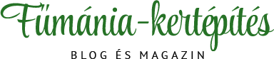 Fűmánia-kertépítés - A Kert magazin
